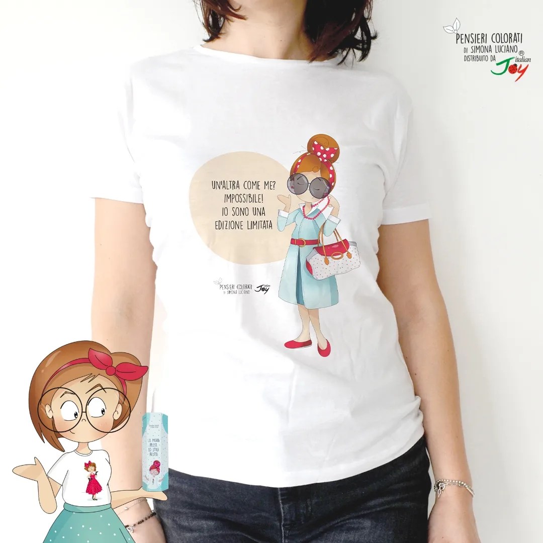 T- shirt UN'ALTRA COME ME? IMPOSSIBILE IO SONO EDIZIONE LIMITATA
